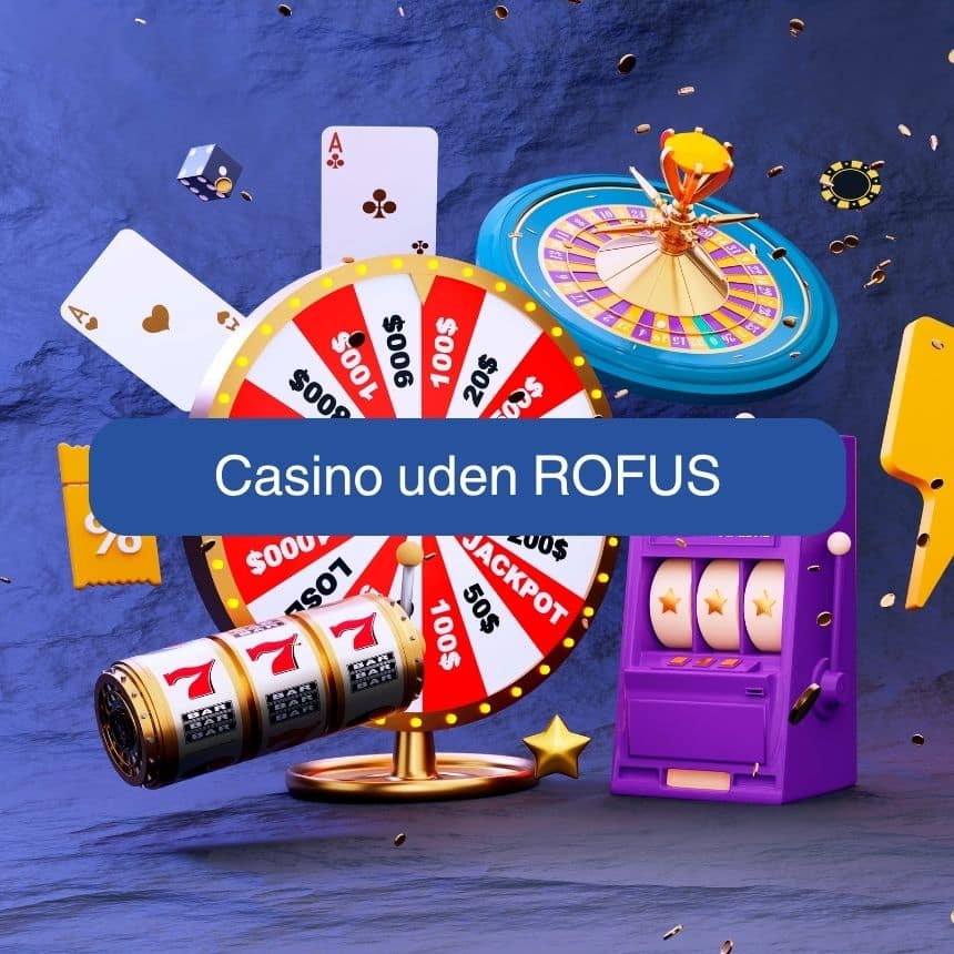 Casino Udenom Rofus Sådan Finder Du de Bedste Spillesteder Casino Udenom Rofus Sådan Finder Du de Bedste Spillesteder