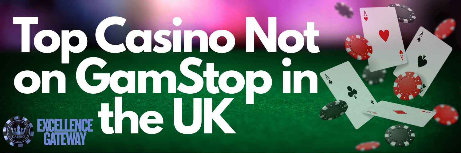 Discover the Best Casinos Not on Gamstop in the UK 1124790643 Discover the Best Casinos Not on Gamstop in the UK 1124790643