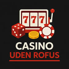 Bedste Online Casino Uden ROFUS - Find Din Favorit 1550140503 Bedste Online Casino Uden ROFUS - Find Din Favorit 1550140503