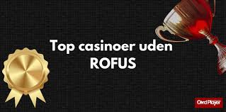 Casino uden Rufus med MobilePay - Spil Sikkert og Bekvemt Casino uden Rufus med MobilePay - Spil Sikkert og Bekvemt